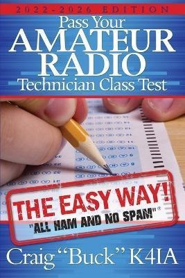 Libro Pass Your Amateur Radio Technician Class Test - The...