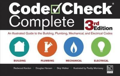 Code Check Complete 3rd Edition : An Illustrated Guide To...
