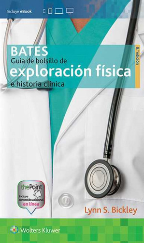 Libro Bates. Guía De Bolsillo De Exploración Física E His