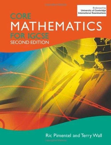 Core Mathematics For Igcse  2nd & New Edition
