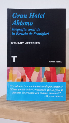 Gran Hotel Abismo - Stuart Jeffries - Turner Noema