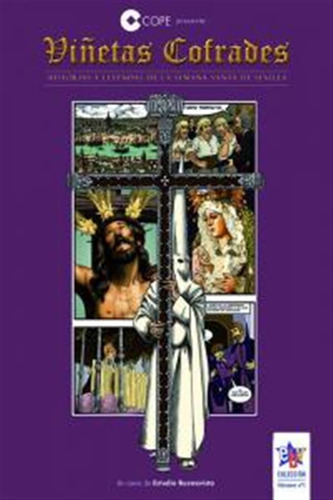 Viñetas Cofrades 1 Historias Leyendas Semana Santa Sevilla -