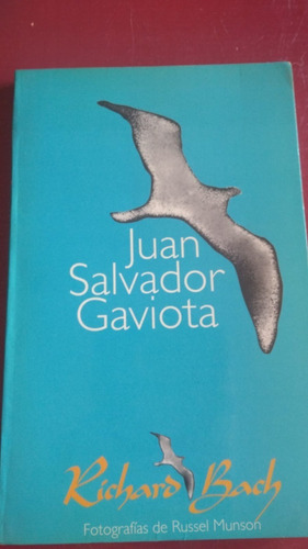 Juan Salvador Gaviota. Richard Bach Impecable. No Usado.  