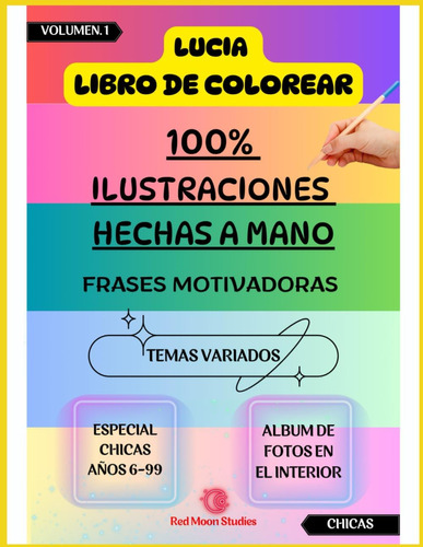 Libro: Lucia Libro De Colorear 100% Hecho A Mano Interactivo