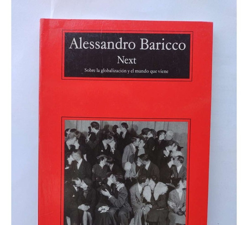 Next Alessandro Baricco 2004