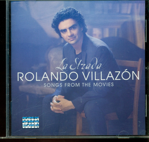 Cd. Rolando Villazón  La Strada - Songs From The Movies
