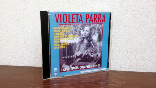 Violeta Parra - Las Ultimas Composiciones * Cd Warner Arg.