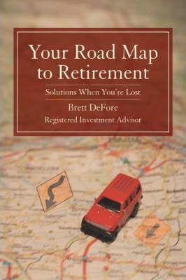 Libro Your Road Map To Retirement - Brett Defore