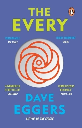 The Every - Dave Eggers, De Eggers, Dave. Editorial Penguin Books, Tapa Blanda En Inglés Internacional