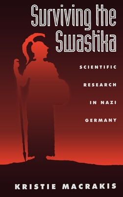 Libro Surviving The Swastika: Scientific Research In Nazi...