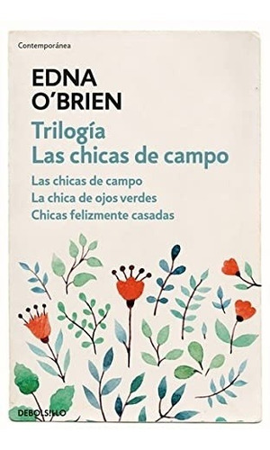 Trilogia Las Chicas De Campo - Edna O Brien