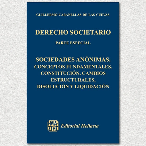 Derecho Societario. Parte Especial. Tomo 15. Sociedades Anon