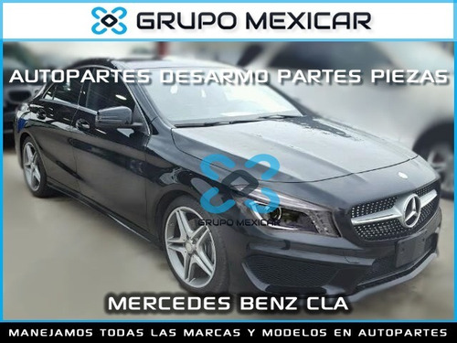 Imagen 1 de 3 de Mercedes Benz Cla Desarmo Partes Piezas Autopartes Cla 2016