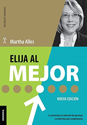 Libro Elija Al Mejor Nueva Edición  De Alles Martha Alicia G