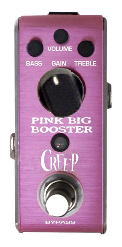Pedal Para Guitarra  Booster Micro Pink Big Creep