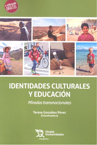 Identidades Culturales Y Educación (libro Original)