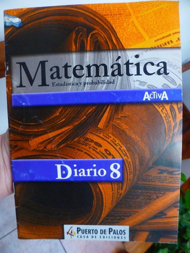 Matematica Activa - Diario 8 - Estadistica Y Probabilidad - 