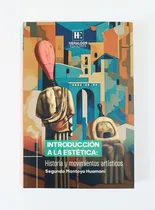 Comprar Introducción A La Estética - Segundo Montoya Huamaní