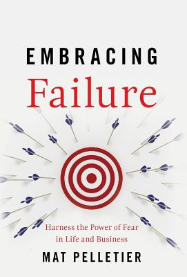 Libro Embracing Failure: Harness The Power Of Fear In Lif...