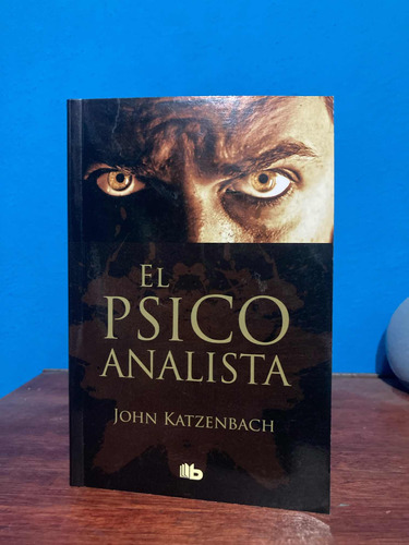 El Psicoanalista - Suspenso Por John Katzenbach