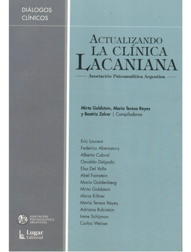 Actualizando La Clínica Lacaniana - Goldstein - Ed. Lugar