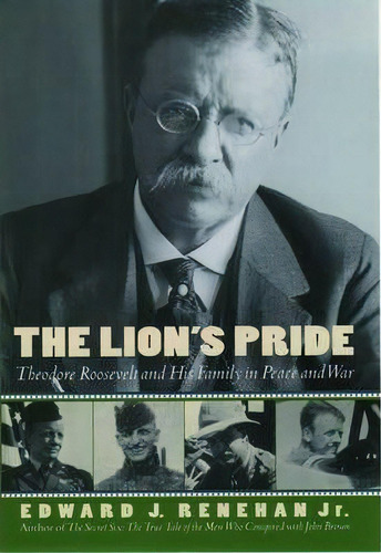 The Lion's Pride, De Jr.  Edward J. Renehan. Editorial Oxford University Press Inc, Tapa Dura En Inglés