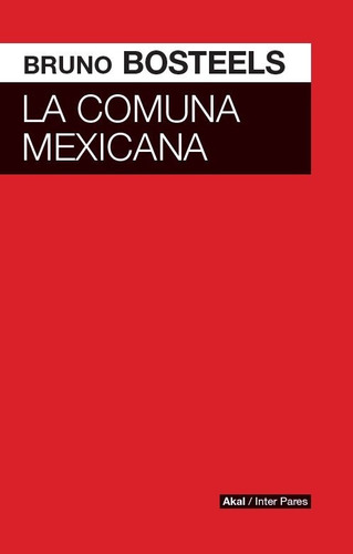 Libro La Comuna Mexicana