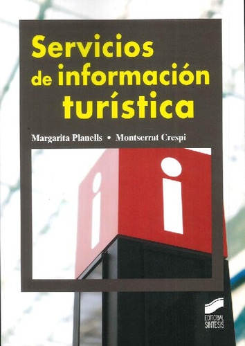 Libro Servicios De Información Turística De Margarita Planel