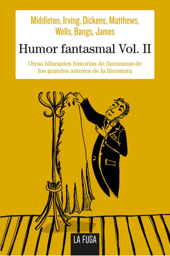 Humor Fantasmal Vol. Ii, De Middleton, Richard. Editorial La Fuga Ediciones, S.l., Tapa Blanda En Español
