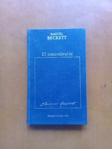 El Innombrable Y Esperando A Godot. Samuel Beckett. Teatro