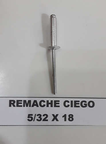 Remache Ciego De Aluminio 5/32x18    X30 Unidades