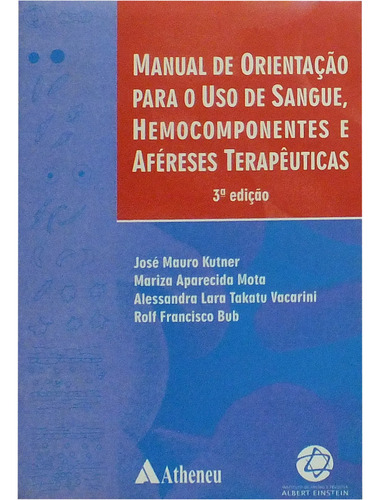 Manual De Orientação Para O Uso De Sangue