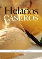 Comprar Libro Helados Caseros De Laura\u002Fmargherita Landra De Vecchi E