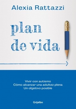 Plan De Vida - Alexia Rattazzi