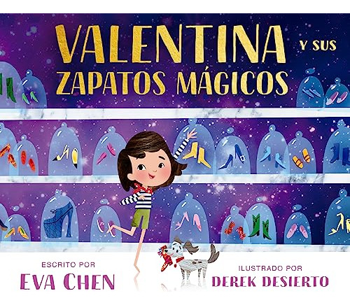 Libro Valentina Y Sus Zapatos Mágicos De Chen Eva Corimbo