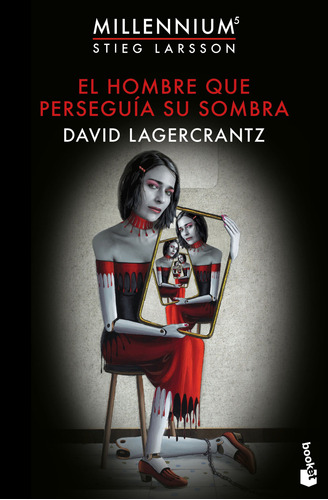 El Hombre Que Perseguía Su Sombra - Lagercrantz, David  - *