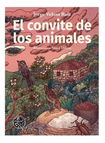 Libro El Convite De Los Animales