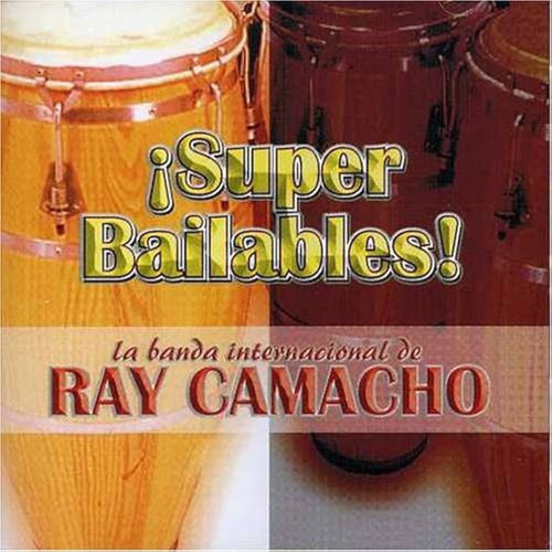 Ray Camacho Super Bailables Cd