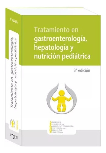 Tratamiento Gastroenterología Hepatología Y Nutrición Pediat