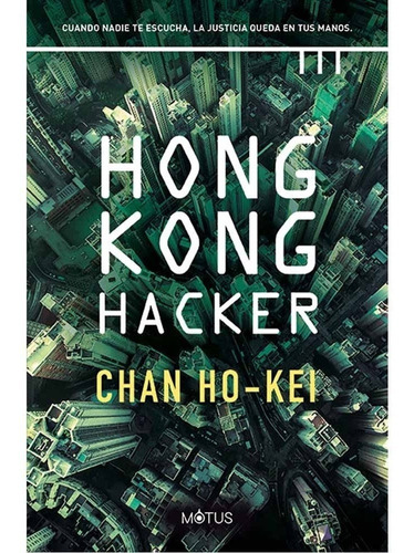 Hong Kong Hacker - Chan Ho-kei