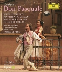 Don Pasquale - Donizetti  Anna Netrebko / John Del Carlo / J