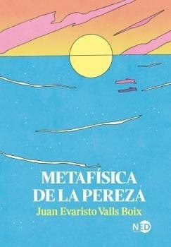 Libro Metafisica De La Pereza