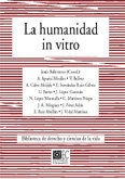 Humanidad In Vitro - Ballesteros,jesus(coord.)ap