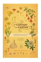 Comprar Libro Del Cuerpo A Las Raíces - Pabla Pérez - Ginecosofia