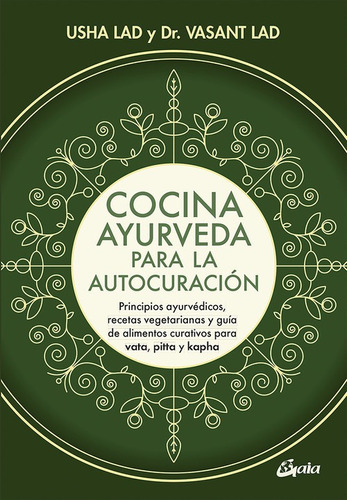 Cocina Ayurveda Para La Autocuración