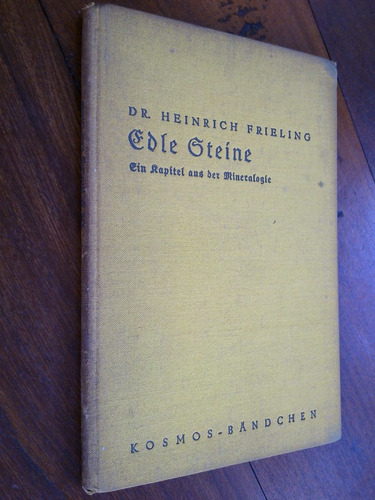 Edle Steine - Dr. Heinrich Frieling