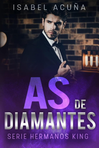 Libro: As De Diamantes: Serie Hermanos King (spanish Edition