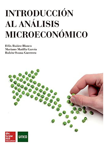 Introduccion A La Microeconomia De Ibañez Blanco Felix Mcgra