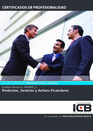 Libro Mf0499_3: Productos, Servicios Y Activos Financieros