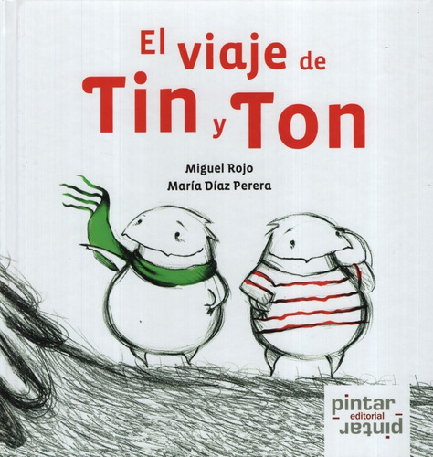 El Viaje De Tin Y Ton